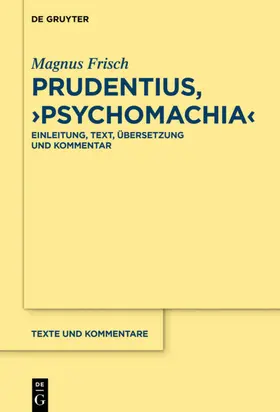 Frisch |  Prudentius, ›Psychomachia‹ | eBook | Sack Fachmedien