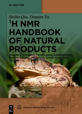 Qin / Yu |  Steroids, Tropolones, Cerebrosides, Marine Natural Products, Amino Acids, and Sugars | eBook | Sack Fachmedien