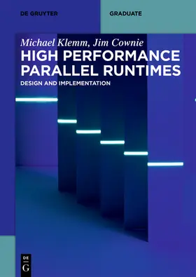 Klemm / Cownie |  High Performance Parallel Runtimes | eBook | Sack Fachmedien