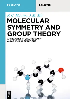 Mir / Maurya |  Molecular Symmetry and Group Theory | Buch |  Sack Fachmedien