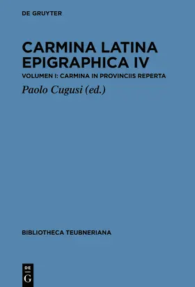 Cugusi |  Carmina Latina Epigraphica IV | Buch |  Sack Fachmedien