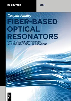 Pandey |  Fiber-Based Optical Resonators | eBook | Sack Fachmedien