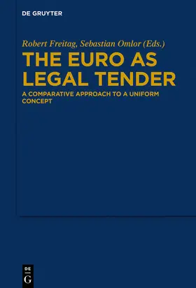 Omlor / Freitag |  The Euro as Legal Tender | Buch |  Sack Fachmedien