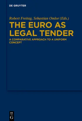 Freitag / Omlor |  The Euro as Legal Tender | eBook | Sack Fachmedien