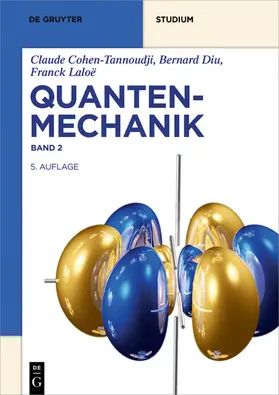 Cohen-Tannoudji / Diu / Laloë |  Quantenmechanik | eBook | Sack Fachmedien