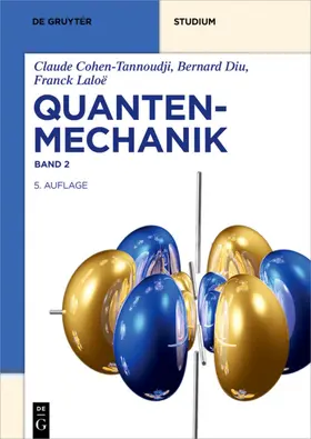 Cohen-Tannoudji / Diu / Laloë |  Quantenmechanik | eBook | Sack Fachmedien