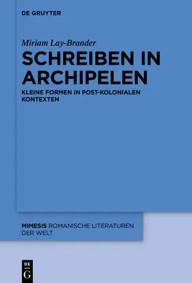 Lay Brander |  Schreiben in Archipelen | Buch |  Sack Fachmedien