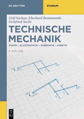 Brommundt / Sachs / Sachau |  Technische Mechanik | eBook | Sack Fachmedien