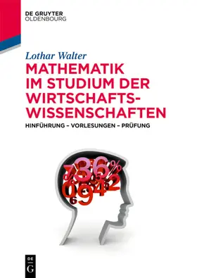 Walter |  Mathematik im Studium der Wirtschaftswissenschaften | Buch |  Sack Fachmedien