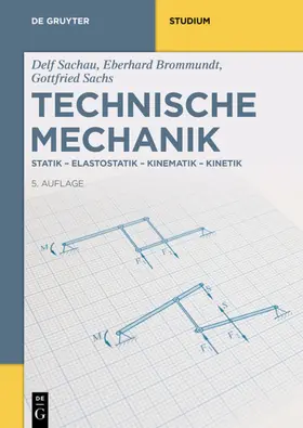 Brommundt / Sachs / Sachau |  Technische Mechanik | eBook | Sack Fachmedien