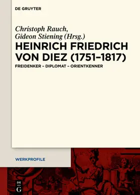 Rauch / Stiening | Heinrich Friedrich von Diez (1751–1817) | E-Book | sack.de
