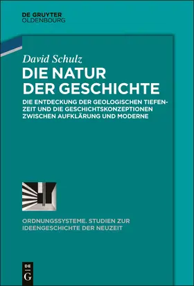 Schulz |  Die Natur der Geschichte | Buch |  Sack Fachmedien