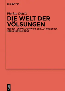 Deichl |  Die Welt der Völsungen | eBook | Sack Fachmedien