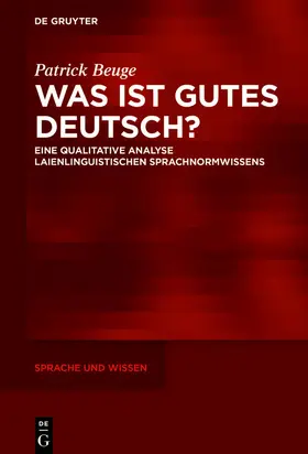 Beuge | Was ist gutes Deutsch? | E-Book | www2.sack.de