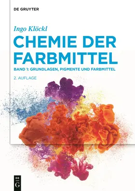 Klöckl |  Grundlagen, Pigmente und Farbmittel | Buch |  Sack Fachmedien