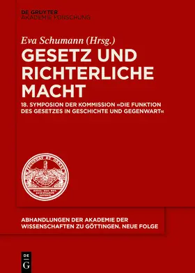 Schumann |  Gesetz und richterliche Macht | Buch |  Sack Fachmedien