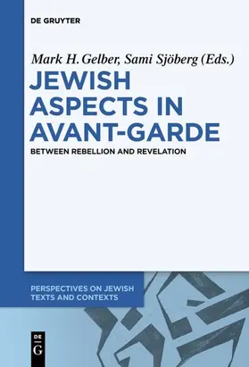 Sjöberg / Gelber | Jewish Aspects in Avant-Garde | Buch | 978-3-11-065177-5 | sack.de