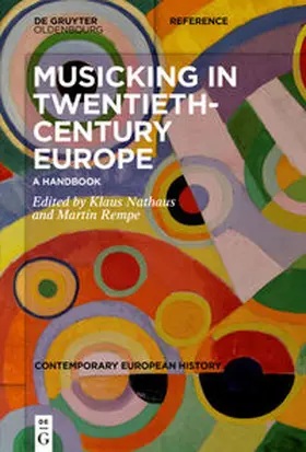 Nathaus / Rempe |  Musicking in Twentieth-Century Europe | eBook | Sack Fachmedien