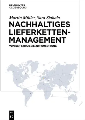 Müller / Siakala |  Nachhaltiges Lieferkettenmanagement | eBook | Sack Fachmedien