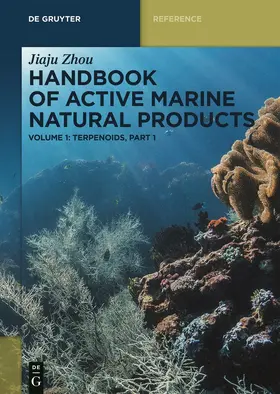 Zhou |  Handbook of Active Marine Natural Products, Terpenoids, Part 1 | Buch |  Sack Fachmedien