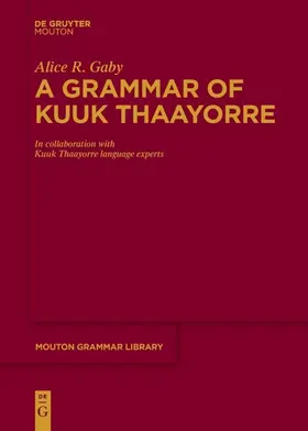 Gaby |  A Grammar of Kuuk Thaayorre | Buch |  Sack Fachmedien