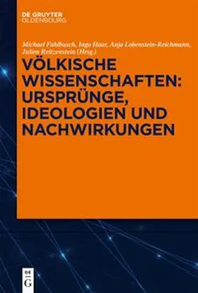 Fahlbusch / Haar / Lobenstein-Reichmann |  Völkische Wissenschaften: Ursprünge, Ideologien und Nachwirkungen | eBook | Sack Fachmedien