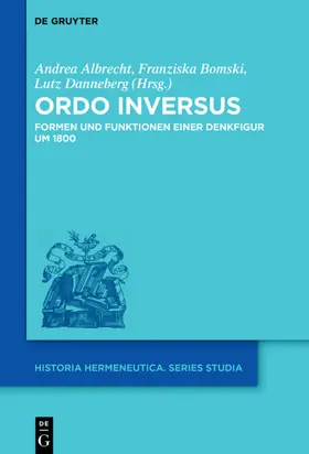 Albrecht / Bomski / Danneberg |  Ordo inversus | eBook | Sack Fachmedien