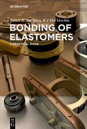 Del Vecchio / Halladay |  Bonding of Elastomers | Buch |  Sack Fachmedien
