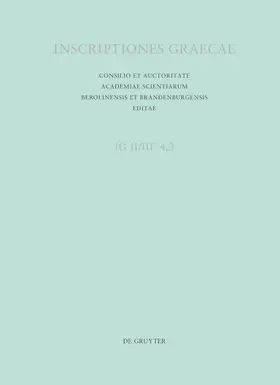 Curbera |  Inscriptiones Graecae. Inscriptiones Atticae Euclidis anno posteriores... / Dedicationes et tituli sacri | Buch |  Sack Fachmedien