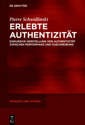 Schwidlinski |  Erlebte Authentizität | Buch |  Sack Fachmedien