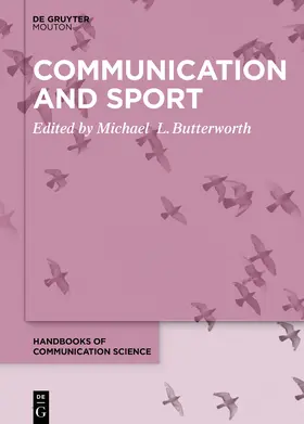 Butterworth |  Communication and Sport | Buch |  Sack Fachmedien