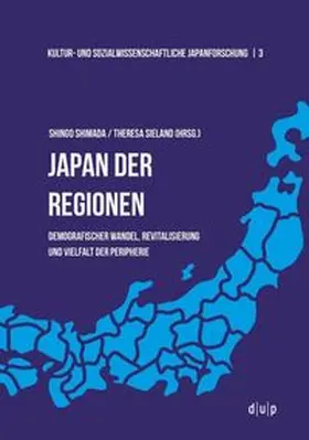 Shimada / Sieland |  Japan der Regionen | Buch |  Sack Fachmedien