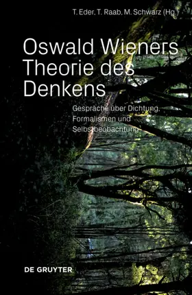 Raab / Eder / Schwarz |  Oswald Wieners Theorie des Denkens | Buch |  Sack Fachmedien