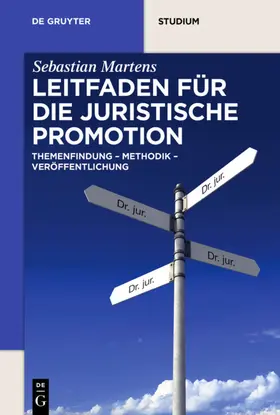 Martens |  Leitfaden für die juristische Promotion | eBook | Sack Fachmedien