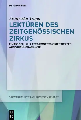 Trapp | Lektüren des Zeitgenössischen Zirkus | E-Book | sack.de