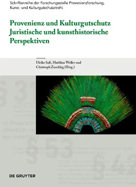 Saß / Weller / Zuschlag |  Provenienz und Kulturgutschutz | Buch |  Sack Fachmedien