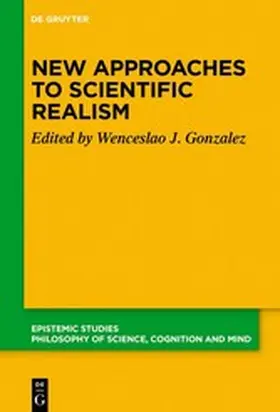 Gonzalez | New Approaches to Scientific Realism | E-Book | www2.sack.de
