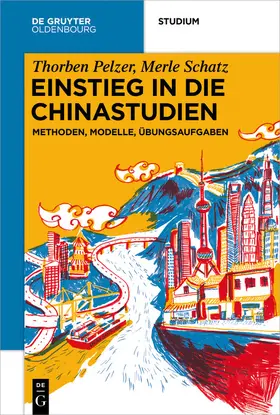 Pelzer / Schatz |  Einstieg in die Chinastudien | eBook | Sack Fachmedien