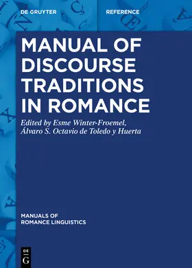 Winter-Froemel |  Manual of Discourse Traditions in Romance | eBook | Sack Fachmedien