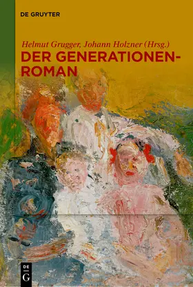 Grugger / Holzner |  Der Generationenroman | Buch |  Sack Fachmedien