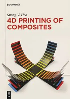 Hoa |  4D Printing of Composites | Buch |  Sack Fachmedien