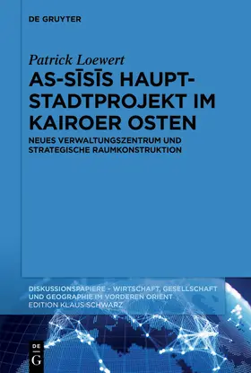 Loewert |  As-Sisis Hauptstadtprojekt im Kairoer Osten | eBook | Sack Fachmedien