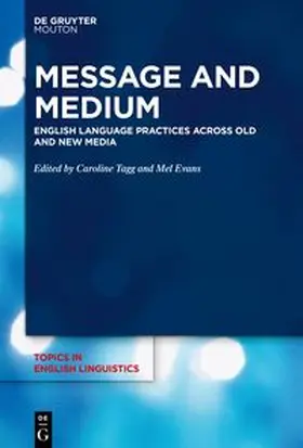 Tagg / Evans |  Message and Medium | eBook | Sack Fachmedien