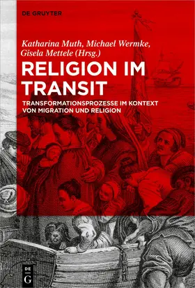 Muth / Mettele / Wermke |  Religion im Transit | Buch |  Sack Fachmedien