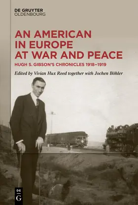 Reed / Böhler |  An American in Europe at War and Peace | Buch |  Sack Fachmedien