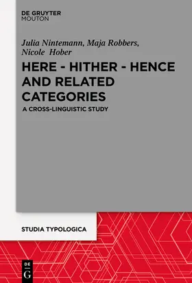 Nintemann / Hober / Robbers |  Here - Hither - Hence and Related Categories | Buch |  Sack Fachmedien
