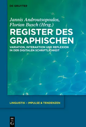 Busch / Androutsopoulos |  Register des Graphischen | Buch |  Sack Fachmedien