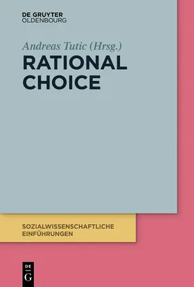 Tutic / Tutic |  Rational Choice | Buch |  Sack Fachmedien