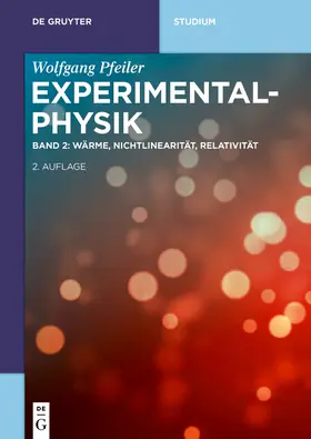 Pfeiler |  Experimentalphysik, Wärme, Nichtlinearität, Relativität | Buch |  Sack Fachmedien