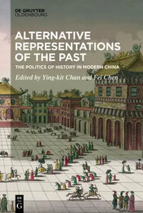 Chan / Chen |  Alternative Representations of the Past | eBook | Sack Fachmedien